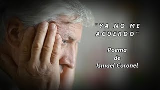YA NO ME ACUERDO - De Ismael Coronel - Voz: Ricardo Vonte