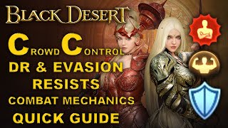 BDO - Combat & CC Mechanics - GUIDE