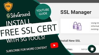 Install your FREE SSL Certificates on SiteGround with Site Tools
