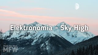 Elektronomia - Sky High