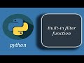 Python Built-in filter function | Filter function in python