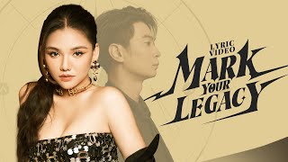 Mark Your Legacy - Myra Trần ft SlimV | Official Lyrics Video