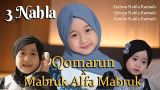 Download Lagu 3 NAHLA QOMARUN Mix MABRUK ALFA MABRUK... MP3 Gratis
