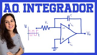 amplificador operacional INTEGRADOR. Explicación y ejercicio resuelto