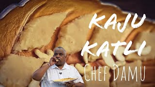 Kaju Katli | Cashew Katli by Chef Damu