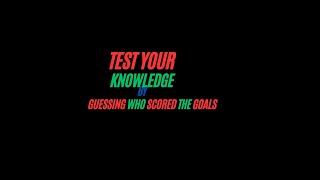 Football goals , i guess nobody knows the scorer