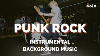Punk Rock Instrumental Background Music - 1 Hour High-Energy Playlist Vol2