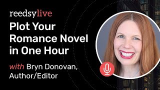 Plot Your Romance Novel in One Hour | Reedsy Live