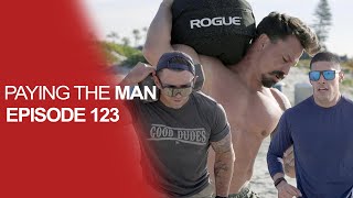Josh Bridges and the crew are BACK for Pay Him Camp 3 | Paying the Man Ep.123