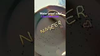 Home made water proof kajal