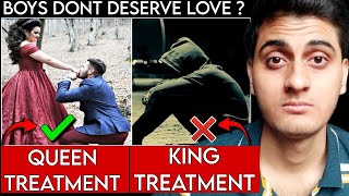 Boys don't deserve Love ? 😳 | Why girls only want princess treatment and dont care for boys ? - Moin