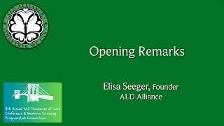 01 - Opening Remarks from Elisa Seeger (Founder of the ALD Alliance)