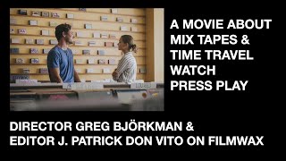 Filmwax TV: Greg Björkman \u0026 J. Patrick Don Vito (PRESS PLAY)