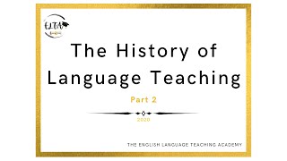 History of Language Teaching - Lesson 2