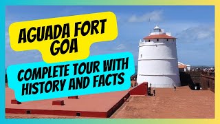 Aguada Fort Goa - Complete Tour With History and Facts