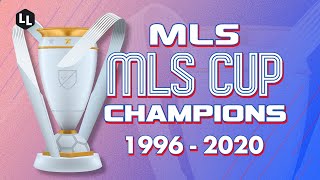 All MLS Cup Champions 1996-2020