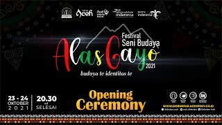 Opening Ceremony Festival Alas Gayo 2021 - Disbudpar Aceh