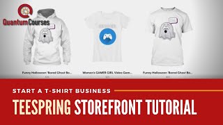 Teespring Storefront Tutorial | Header, Banner, About Page & Products