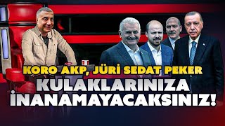 Koro AKP Jüri Sedat Peker... Kulaklarınıza İnanamayacaksınız!