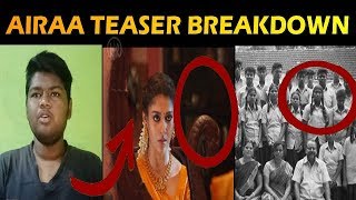 Airaa Teaser Breakdown | Full Analysis | Nayanthara | Siva Reaction |