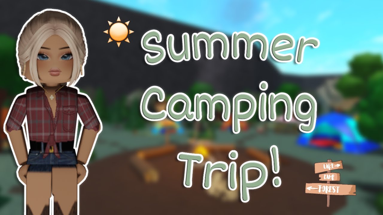 Summer Camping Trip Bloxburg Roleplay Youtube