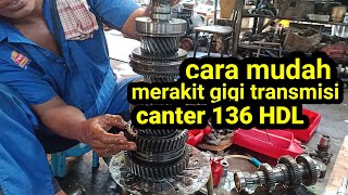 cara bongkar pasang transmisi canter, cara menyusun gigi transmisi canter HDL