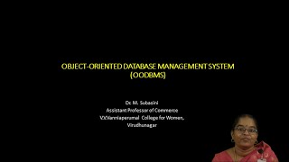Object-Oriented Database Management System (OODBMS)