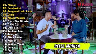 Sang Biduan - Della Monica feat. Rizky Kikik - NEMEN | PARGOY AMBYAR - Full Album