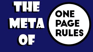 What is the META of One Page Rules?
