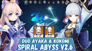 Duo AYAKA & Kokomi Spiral Abyss v2.6 Genshin Impact