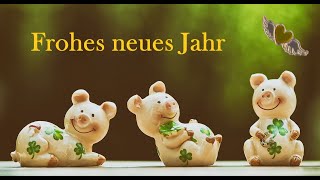 Neujahrsgrüße / Neujahrswünsche 2025 mal anders 🐷 Neujahrswünsche 2025 🍀 Neujahrswunsch 🍀