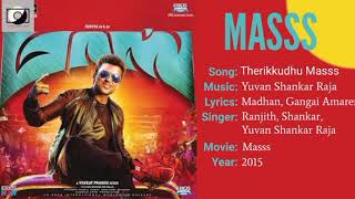 Therikkudhu Masss - Masss (YT Music) HD Audio.