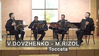 Dovzhenko | Rizol: Toccata * Довженко | Ризоль: Токката Їхав козак за Дунай ACCORDION Rizol Quartet