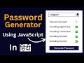 JavaScript Password Generator Project For Beginners | Password Generator JavaScript