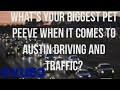 KVUE viewers' biggest Austin traffic pet peeves | KVUE