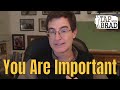 You Are Important (Feeling Unheard/Ignored) - Tapping with Brad Yates