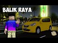 Balik Raya Bersama Squad Huru-Hara ft @SalakKaneki @PakDeen @aliipooooo | Roblox Raya Malaysia