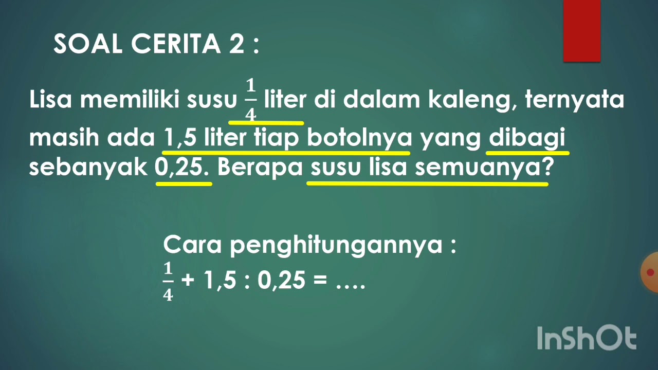 SOAL CERITA PADA OPERASI HITUNG CAMPURAN BIL PECAHAN - YouTube