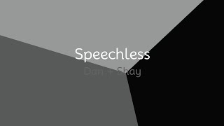 Dan Shay Speechless Lyrics