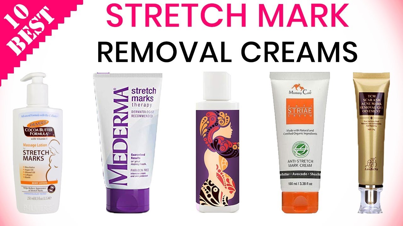 10 Best Stretch Mark Removal Creams | Top Removers For Stretch Marks ...