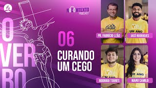 Lição 6 - CURANDO UM CEGO | 🎙 NoComTexto Podcast - Escola Sabatina Jovem