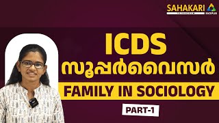 Family in Sociology | ICDS Supervisor | More Info Contact us 08069211777