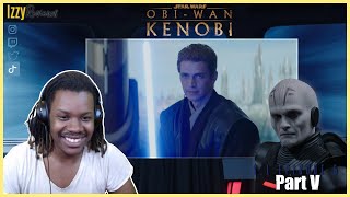 S1 Episode 5: Part V | Obi-Wan Kenobi Official Series Reaction - IzzyReviews