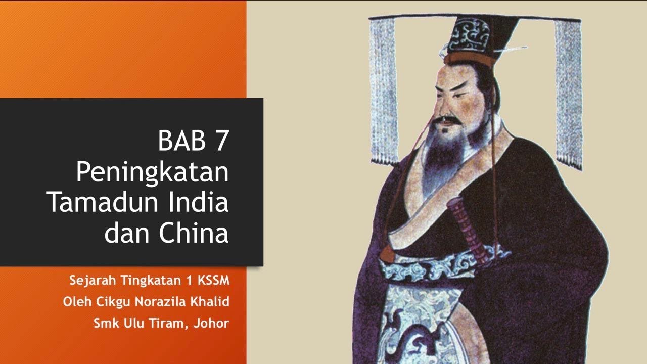 Nota Sejarah Tingkatan 1 KSSM Bab 7 Peningkatan Tamadun India Dan China ...