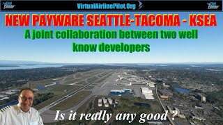 [MSFS2020] | NEW PAYWARE SEATTLE-TACOMA INTERNATIONAL (KSEA) | BY BMOTW AND AMSIM | IS IT ANY GOOD ?