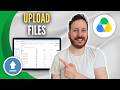 How To Upload File To Google Drive