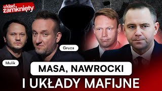 NAWROCKI, GANGSTERZY I MASA. SPRAWIEDLIWOŚĆ IDZIE PO MASTALERKA | UKŁAD ZAMKNIĘTY