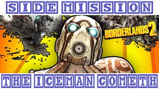Borderlands 2 - Side Mission - The Iceman Cometh