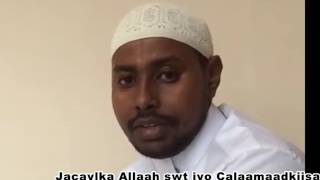 Jacaylka Ilaahay swt iyo Calaamaadka lugu garto - Sh Maxamed Bukhaari