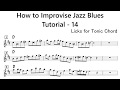 How to Improvise - F Blues - Tutorial for Alto Sax -14